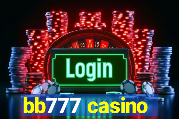 bb777 casino